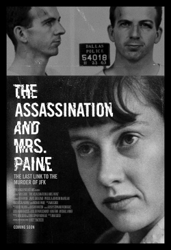 The Assassination & Mrs. Paine The Assassination & Mrs. Paine