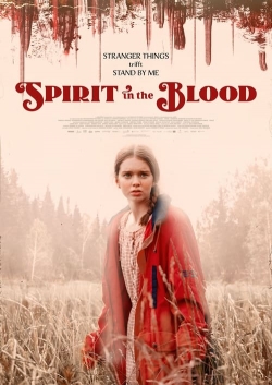 Spirit in the Blood