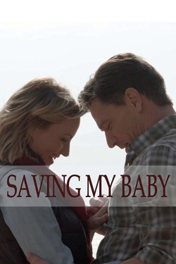 Saving My Baby 123series