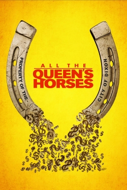 All the Queen's Horses 123series