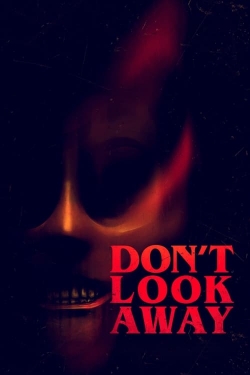 Don't Look Away