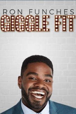 Ron Funches: Giggle Fit 123series