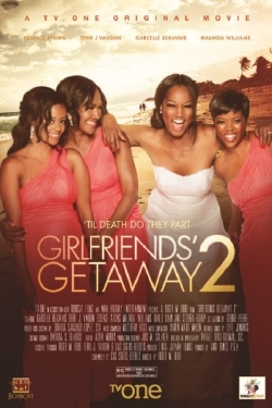 Girlfriends Getaway 2