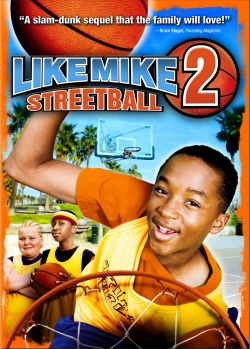 Like Mike 2: Streetball 123series