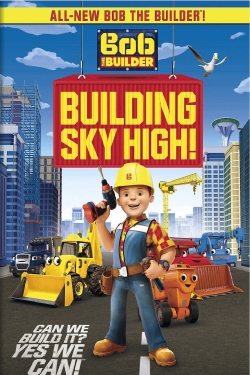 Bob the Builder: Building Sky High